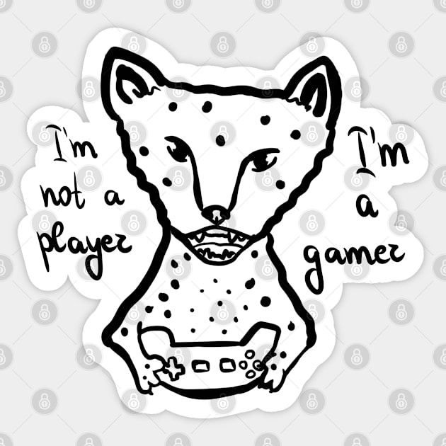 I'm not a player I'm a gamer Sticker by Antiope